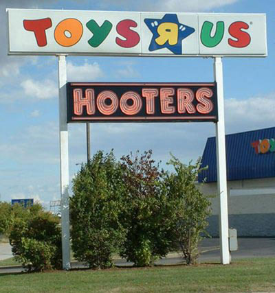 Toys R Us & HOOTERS
